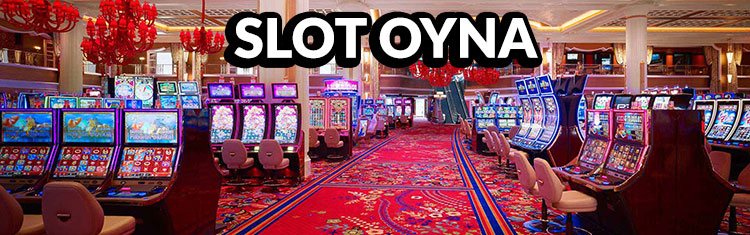 Slot Oyna casino